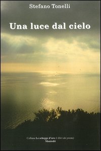 Una luce dal cielo
