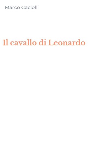 Il cavallo di Leonardo