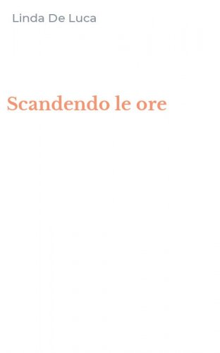 Scandendo le ore