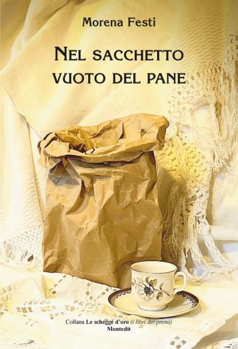 Nel sacchetto vuoto del pane
