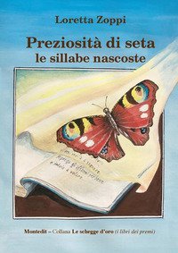 Preziosit&agrave; di seta le sillabe nascoste