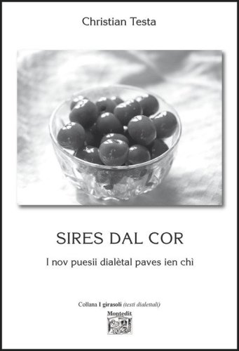Sires dal cor. I nov puesii dial&egrave;tal paves ien ch&igrave;