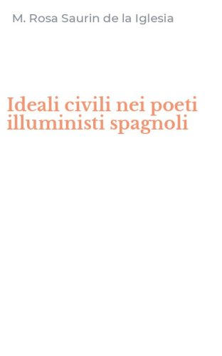 Ideali civili nei poeti illuministi spagnoli