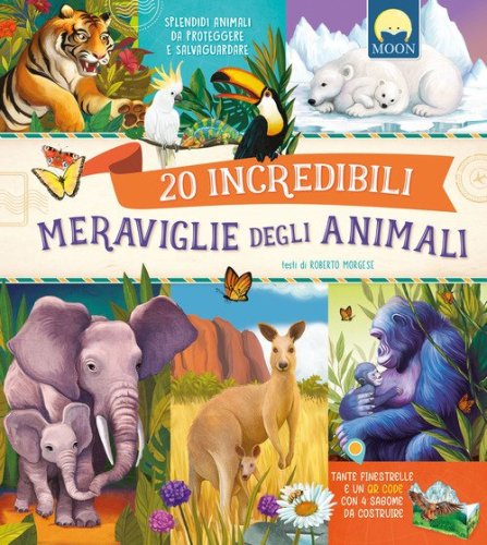 20 incredibili meraviglie degli animali. Splendidi animali da proteggere e salvaguardare
