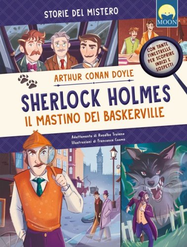 Sherlock Holmes. Il mastino dei Baskerville