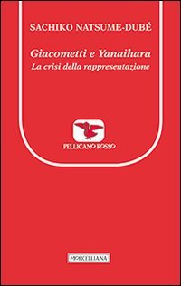 Giacometti e Yanaihara. La crisi della rappresentazione