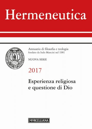 Hermeneutica. Annuario di filosofia e teologia (2017). Esperienza religiosa e questione di Dio