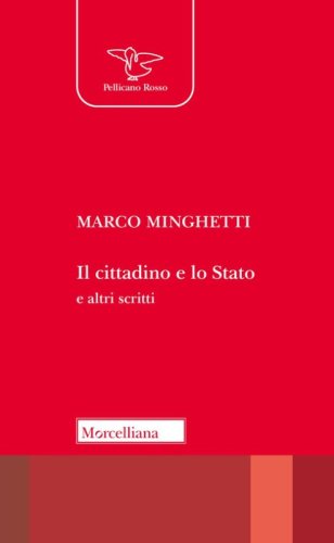 Il cittadino e lo Stato e altri scritti