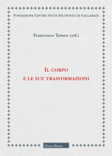 Il corpo e le sue trasformazioni