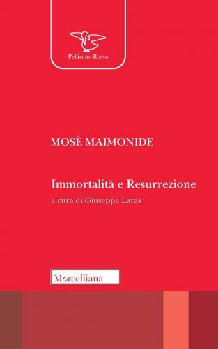 Immortalit&agrave; e resurrezione