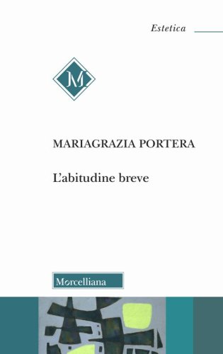 L'abitudine breve