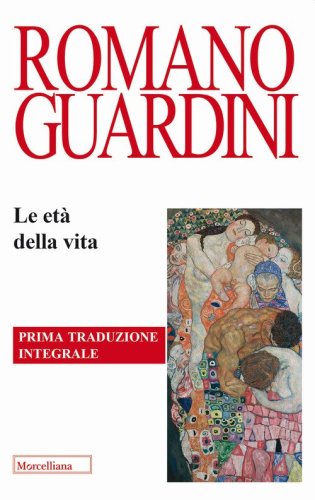Le et&agrave; della vita. Loro significato etico e pedagogico