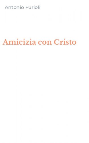 Amicizia con Cristo
