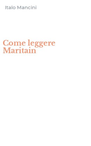 Come leggere Maritain