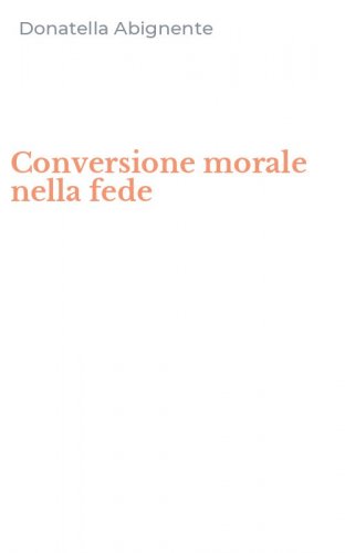 Conversione morale nella fede