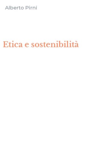 Etica e sostenibilit&agrave;