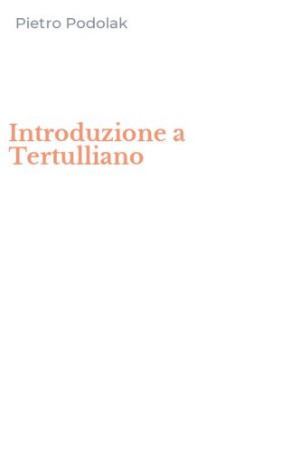 Introduzione a Tertulliano
