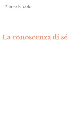 La conoscenza di s&eacute;