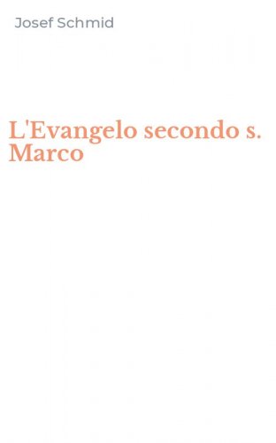 L'Evangelo secondo s. Marco