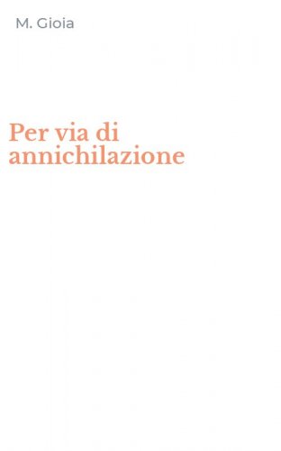 Per via di annichilazione