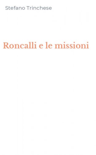 Roncalli e le missioni