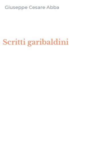 Scritti garibaldini