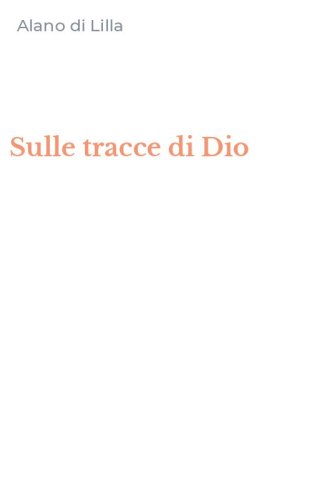 Sulle tracce di Dio