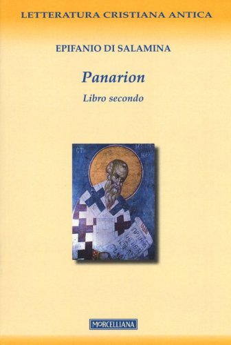 Panarion. Testo greco a fronte