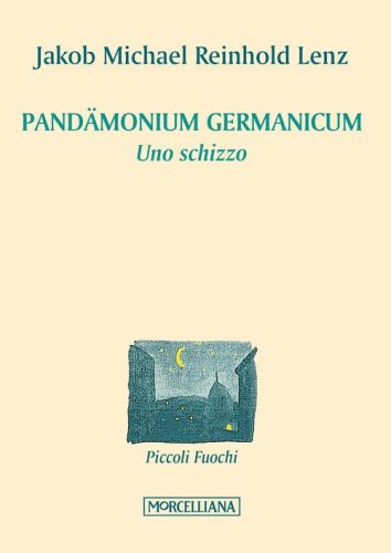Pand&auml;monium Germanicum. Uno schizzo
