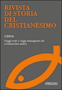 Rivista di storia del cristianesimo - CRISTIANESIMO PRE-COSTANTINIANO.