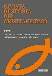 Rivista di storia del cristianesimo - DALL'AUTORAPPRESENTAZIONE ALLE PRASSI