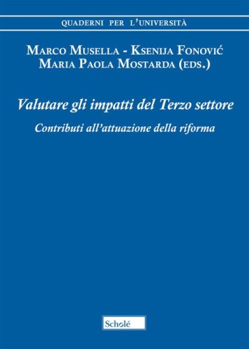 Valutare gli impatti del Terzo settore. Contributi all'attuazione della riforma