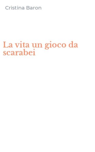 La vita un gioco da scarabei