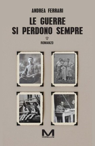Le guerre si perdono sempre