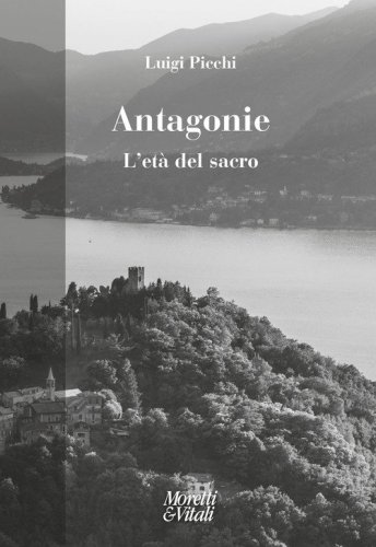 Antagonie. L'et&agrave; del sacro
