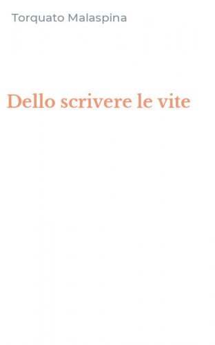 Dello scrivere le vite