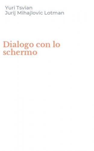 Dialogo con lo schermo