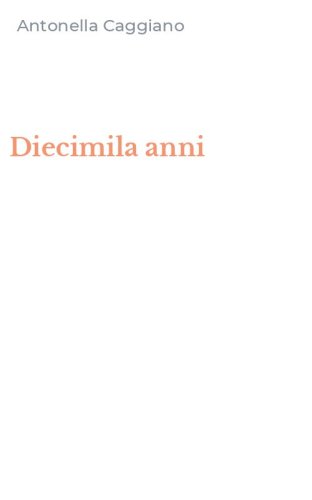 Diecimila anni