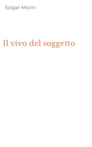 Il vivo del soggetto