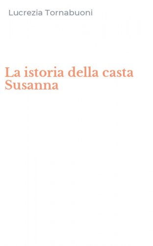 La istoria della casta Susanna
