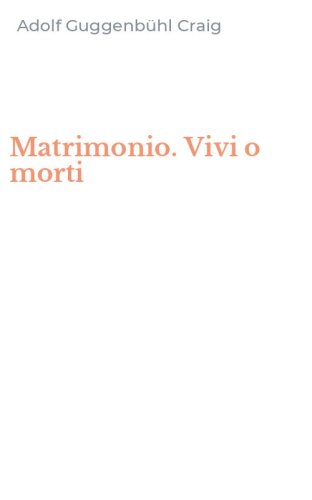 Matrimonio. Vivi o morti