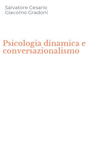 Psicologia dinamica e conversazionalismo