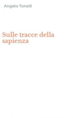 Sulle tracce della sapienza