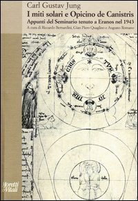I miti solari e Opicino de Canistris. Appunti del seminario tenuto a Eranos nel 1943 - 1943 (I)