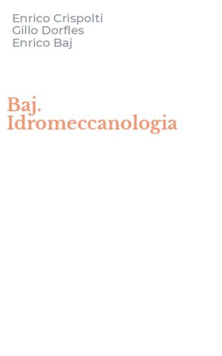 Baj. Idromeccanologia