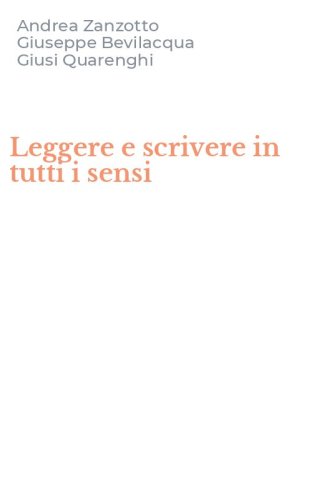 Leggere e scrivere in tutti i sensi