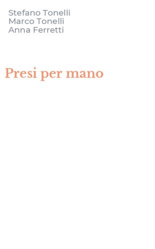 Presi per mano