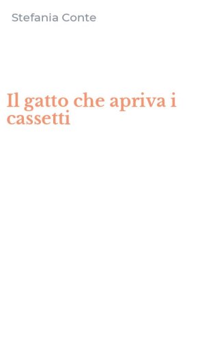 Il gatto che apriva i cassetti