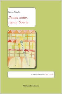 Buona notte, signor Soares. Ediz. italiana e portoghese