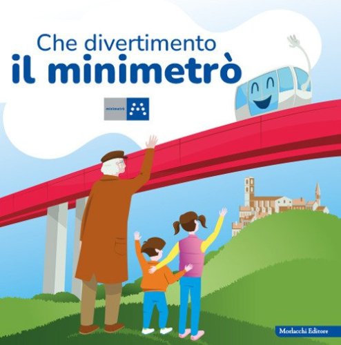 Che divertimento il minimetr&ograve;